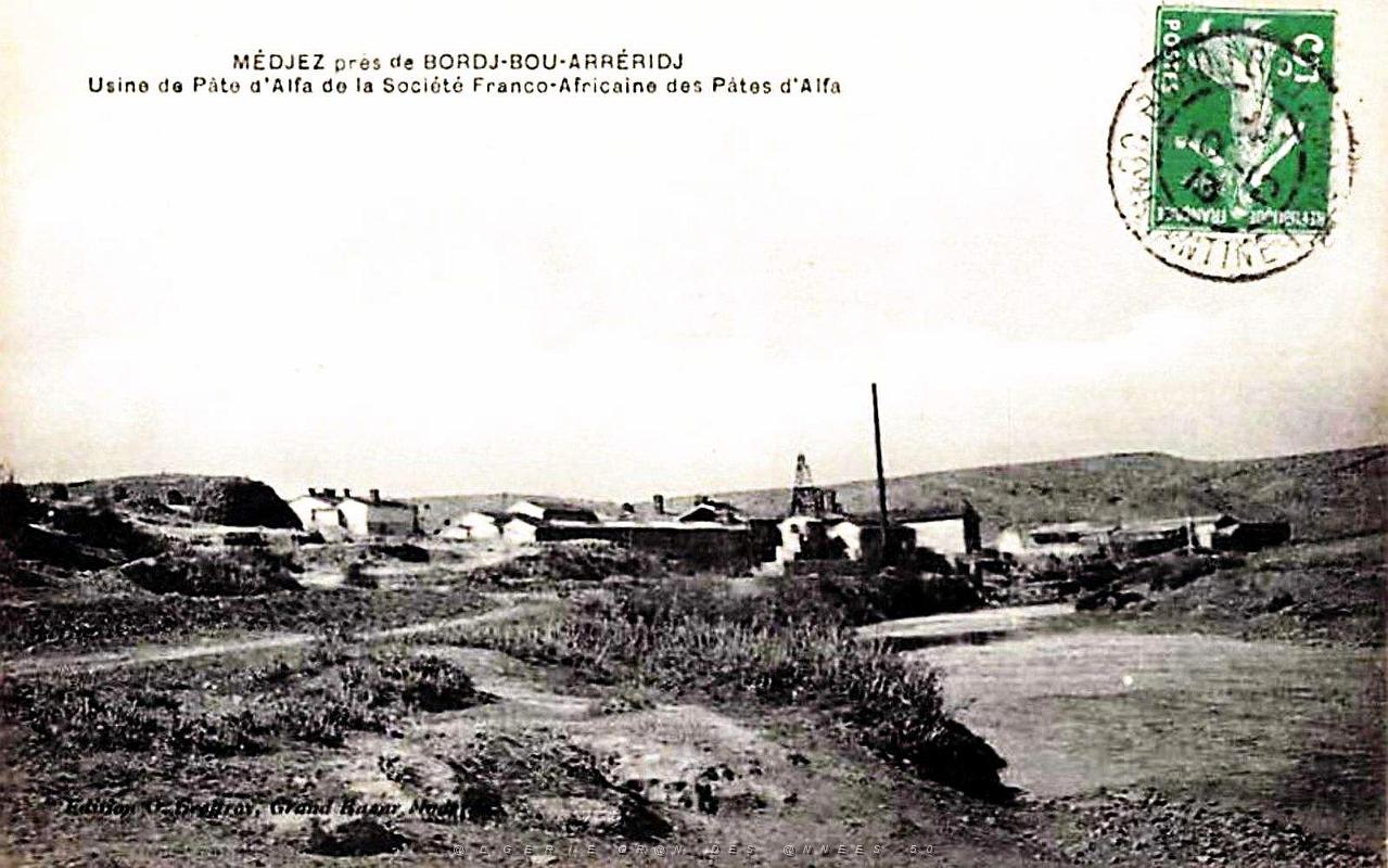Medjez - pres de Bordj-Bou-Arreridj - Usine de Pate d'Alfa - 1913 .jpg